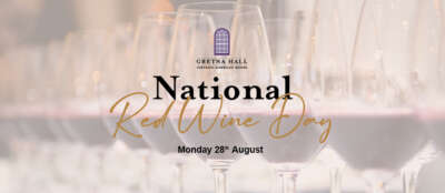 National Red Wine Day at Gretna Hall